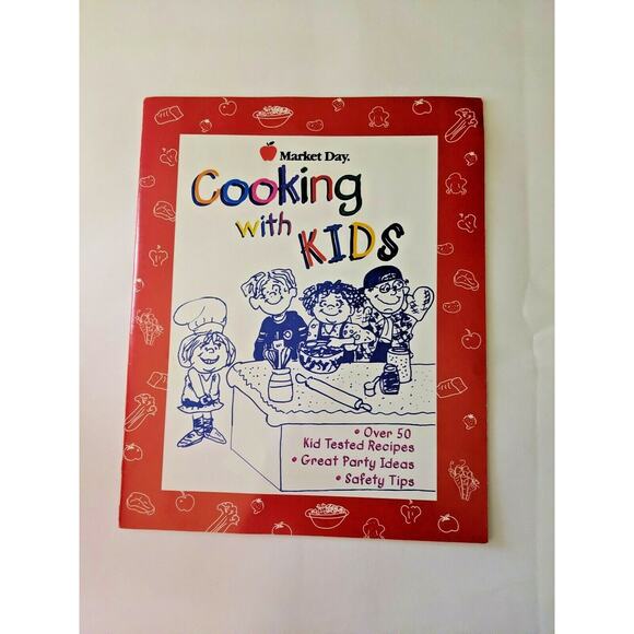 Market Day Cooking with Kids Cookbook - Over 50 Recipes For Kids - Picture 1 of 9